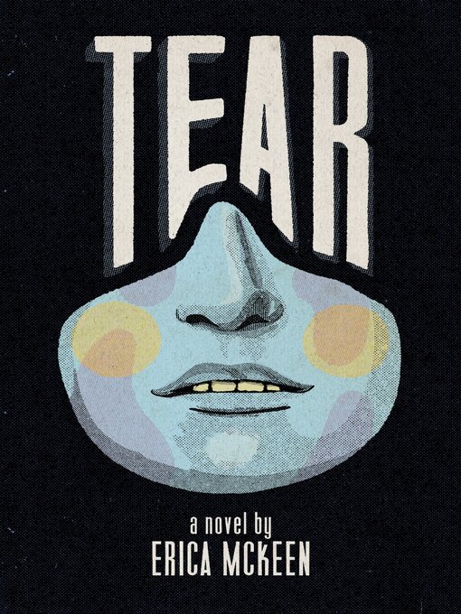 Title details for Tear by Erica McKeen - Available